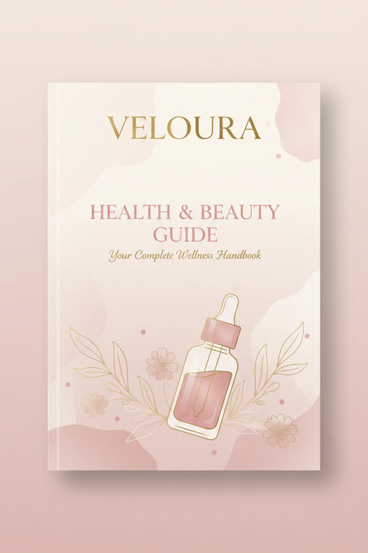Veloura Health & Beauty Guide: Your Complete Wellness Handbook